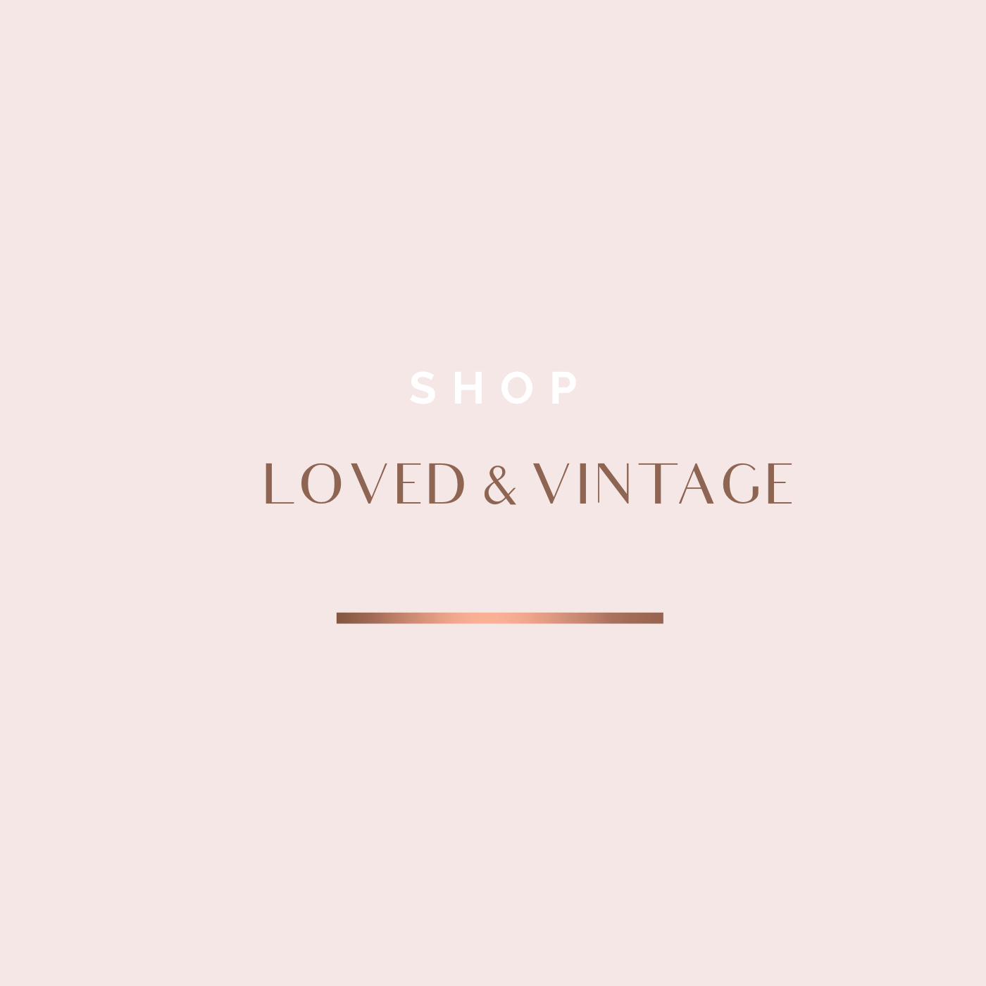 Preloved & Vintage Collection